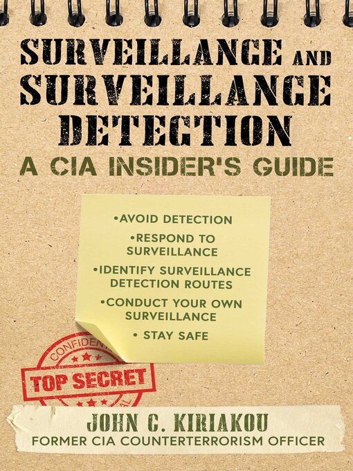 Title details for Surveillance and Surveillance Detection by John Kiriakou - Wait list